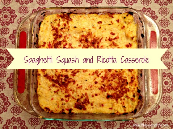 Spaghetti Squash and Ricotta Casserole